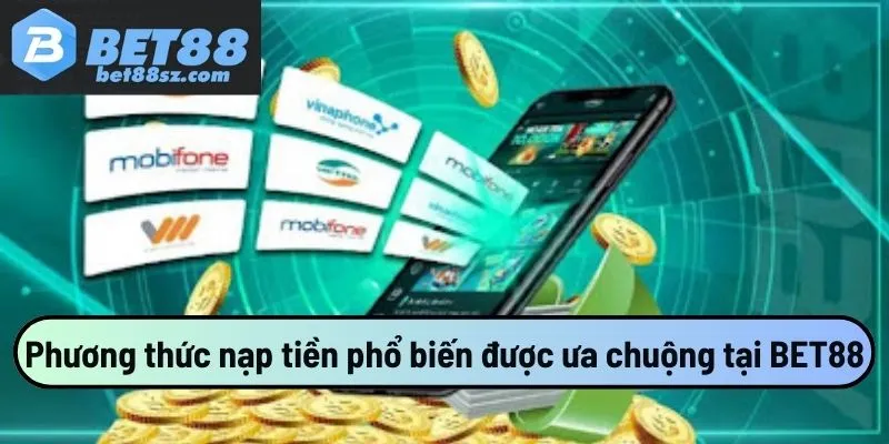 Phương thức nạp tiền phổ biến