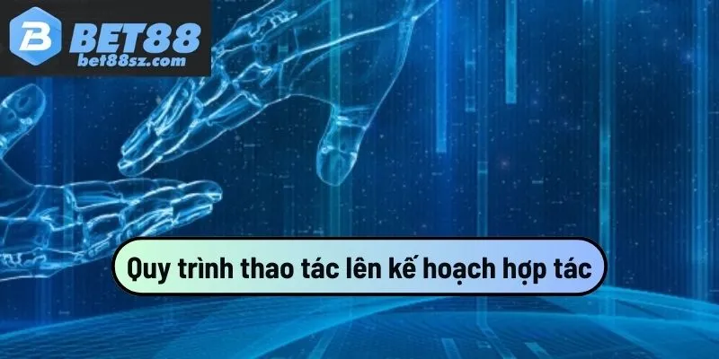 quy trình hợp tác