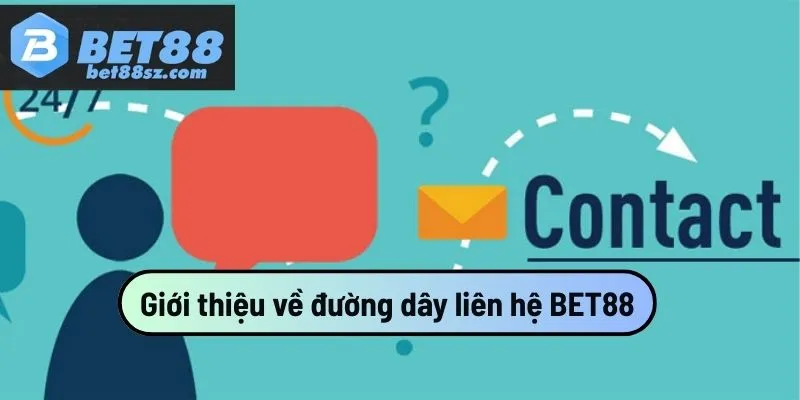 thông tin liên hệ bet88